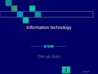 Information technology