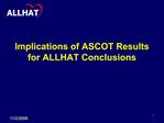 Implications of ASCOT Results for ALLHAT Conclusions