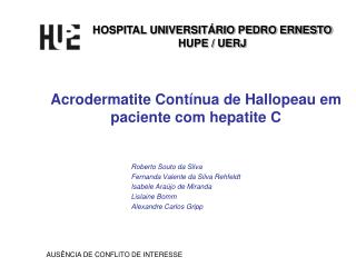 Acrodermatite Contínua de Hallopeau em paciente com hepatite C