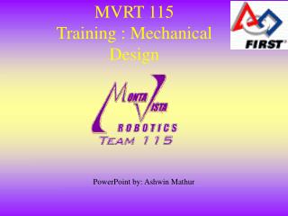 MVRT 115 Training : Mechanical Design