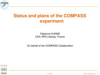 Status and plans of the COMPASS experiment