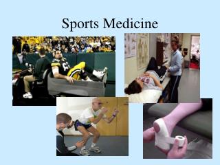 Sports Medicine