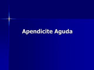 Apendicite Aguda