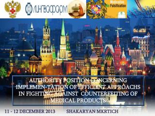 11 - 12 DECEMBER 2013 	SHAKARYAN MKRTICH