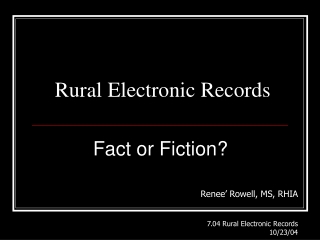 Rural Electronic Records