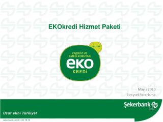 EKOkredi Hizmet Paketi