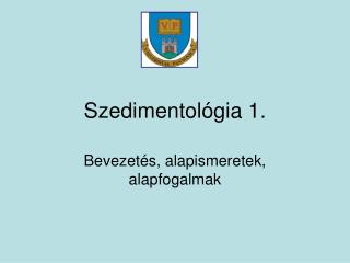 Szedimentológia 1.