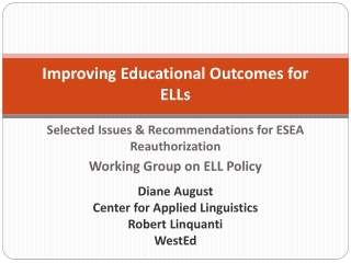 Improving Educational Outcomes for ELLs
