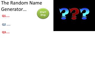 The Random Name Generator…