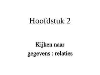 Hoofdstuk 2