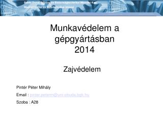 Munkavédelem a gépgyártásban 2014