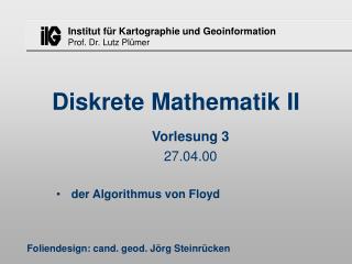 Diskrete Mathematik II