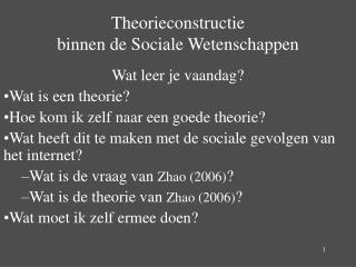 Theorieconstructie binnen de Sociale Wetenschappen