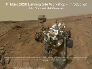 1 st Mars 2020 Landing Site Workshop - Introduction