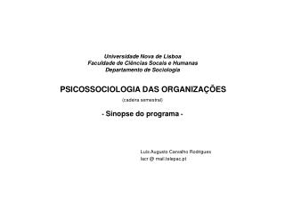 Luís Augusto Carvalho Rodrigues lacr @ mail.telepac.pt