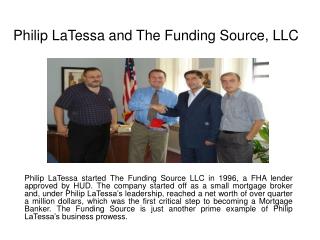 Philip LaTessa and The Funding Source, LLC