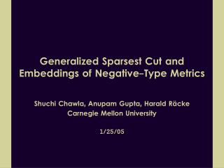 Generalized Sparsest Cut and Embeddings of Negative-Type Metrics