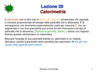 Lezione 20 Calorimetria