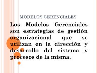 MODELOS GERENCIALES