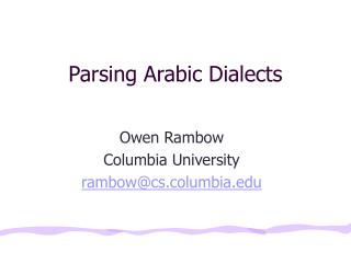 Parsing Arabic Dialects