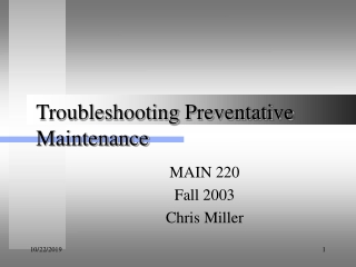 Troubleshooting Preventative Maintenance