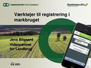 Værktøjer til registrering i markbruget