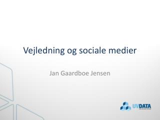 Vejledning og sociale medier