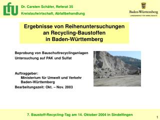 Ergebnisse von Reihenuntersuchungen an Recycling-Baustoffen in Baden-Württemberg