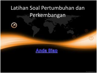 Latihan Soal P ertumbuhan dan Perkembangan