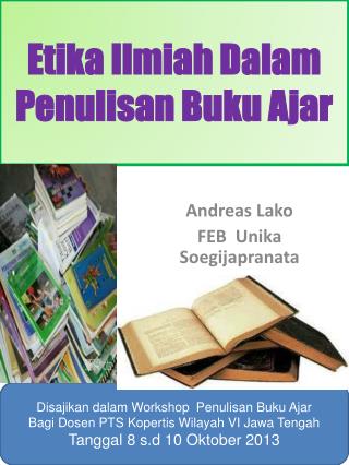 Etika Ilmiah Dalam Penulisan Buku Ajar