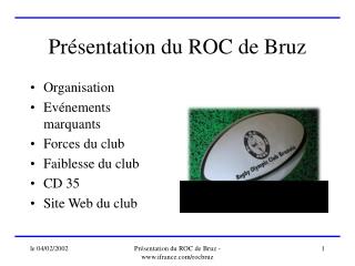 Présentation du ROC de Bruz