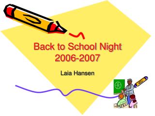 Back to School Night 2006-2007