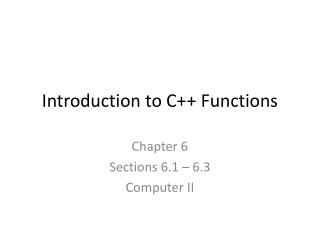 Introduction to C++ Functions