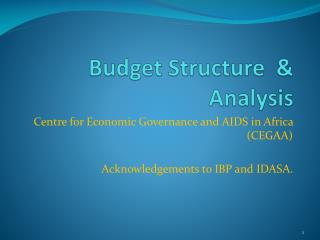 Budget Structure &amp; Analysis