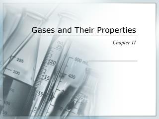 Gases and Their Properties