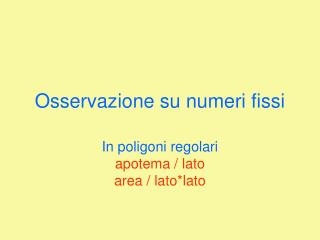 Osservazione su numeri fissi