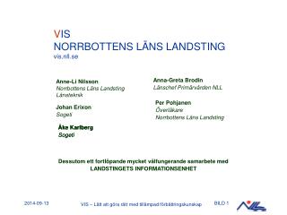 Anne-Li Nilsson Norrbottens Läns Landsting Länsteknik