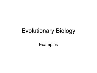 Evolutionary Biology