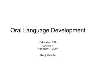 Oral Language Development