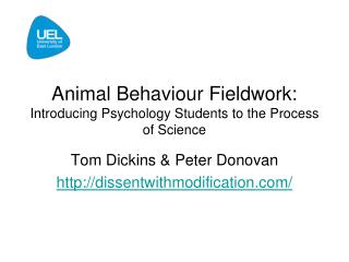 Animal Behaviour Fieldwork: Introducing Psychology Students to the Process of Science