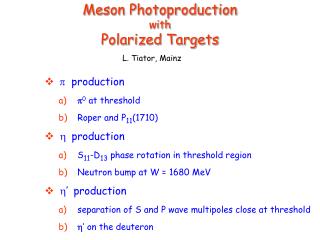 Meson Photoproduction with Polarized Targets