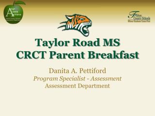 Taylor Road MS CRCT Parent Breakfast