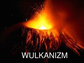 WULKANIZM