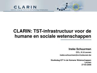 CLARIN: TST-infrastructuur voor de humane en sociale wetenschappen