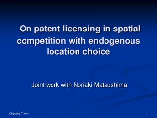 On patent licensing in spatial competition with endogenous location choice