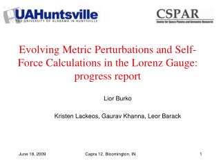 Evolving Metric Perturbations and Self-Force Calculations in the Lorenz Gauge: progress report