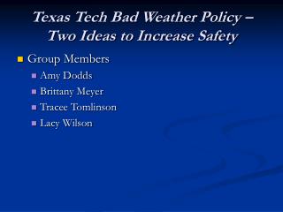 Texas Tech Bad Weather Policy – Two Ideas to Increase Safety