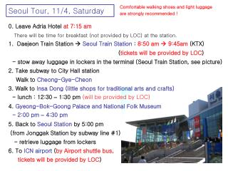 Seoul Tour, 11/4, Saturday