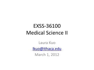 EXSS-36100 Medical Science II
