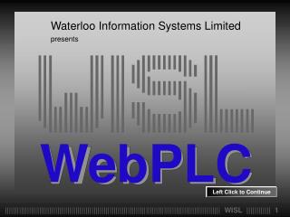 Waterloo Information Systems Limited